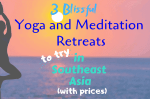 Yoga and Meditation Retreats in Southeast Asia