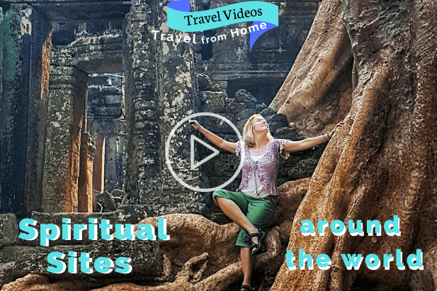 travel from home with spiritual travel videos